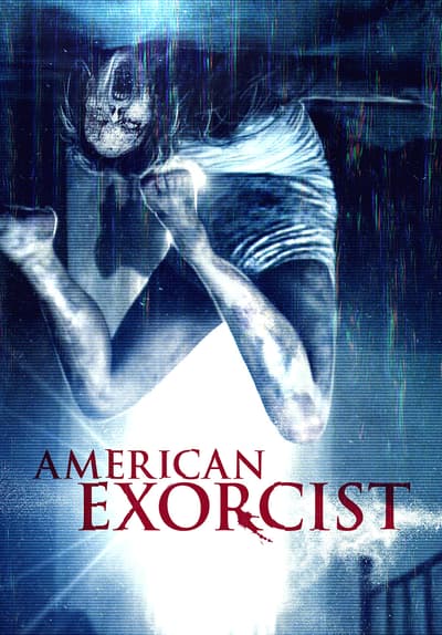 Watch American Exorcist (2018) - Free Movies | Tubi