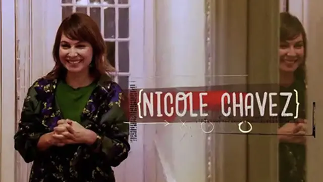 S01:E10 - Nicole Chavez