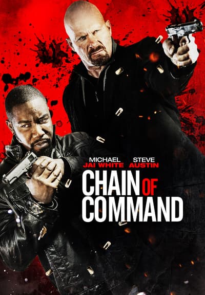 Watch Chain of Command (2015) - Free Movies | Tubi