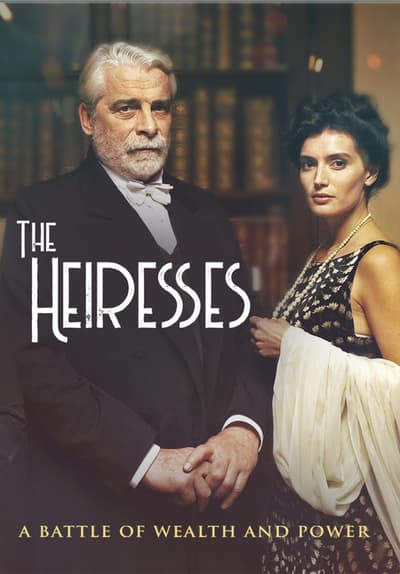 The Heiresses