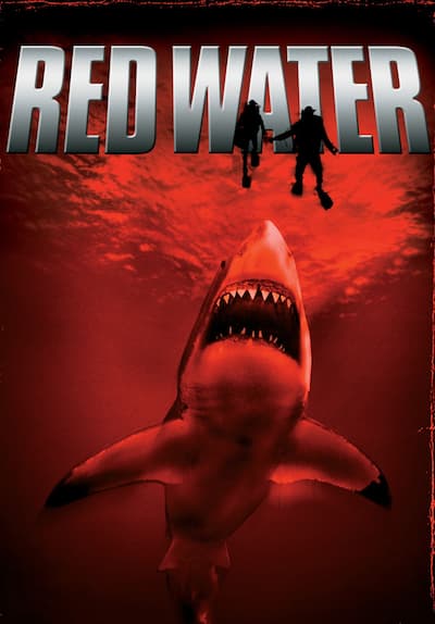 Watch Red Water (2003) - Free Movies | Tubi