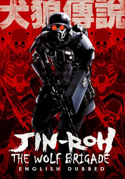 Watch Jin-Roh: The Wolf Brigade (1999) - Free Movies | Tubi