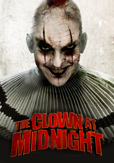 Watch The Clown at Midnight (1999) - Free Movies | Tubi