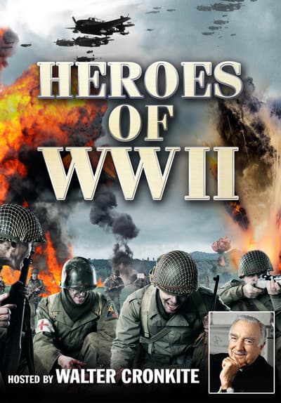 Watch Heroes of World War II - Free TV Series Full Seasons Online | Tubi