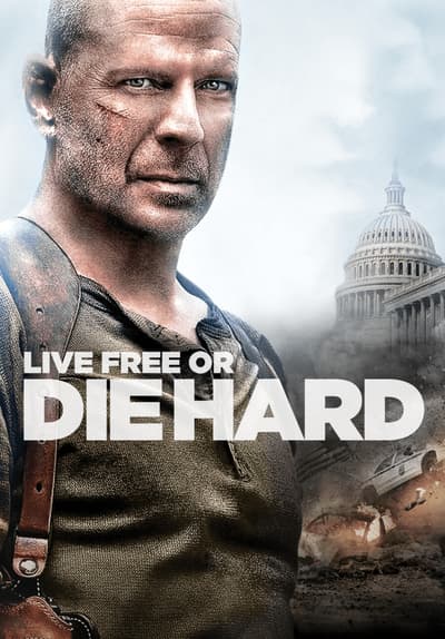 Watch Live Free or Die Hard (2007) - Free Movies | Tubi