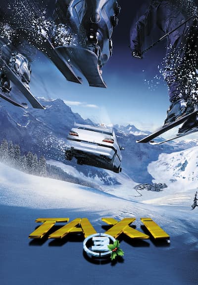 Watch Taxi 3 (Doblado) (2003) - Free Movies | Tubi