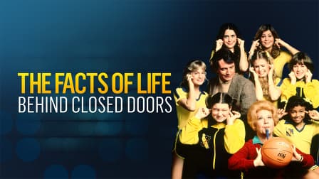 The Facts of Life Behind Closed Doors 2020