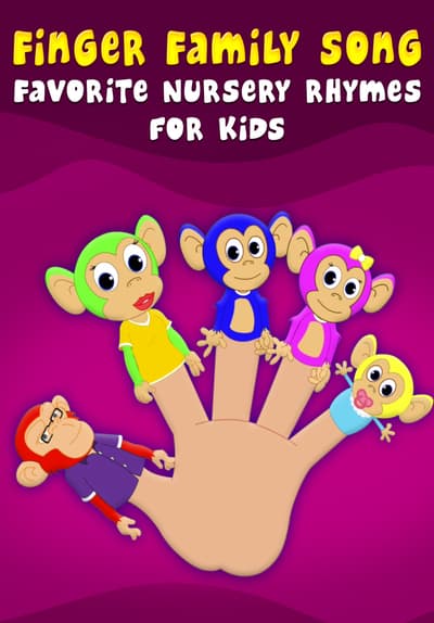 Watch Finger Family Song Favorite N Full Movie Free Online Streaming | Tubi