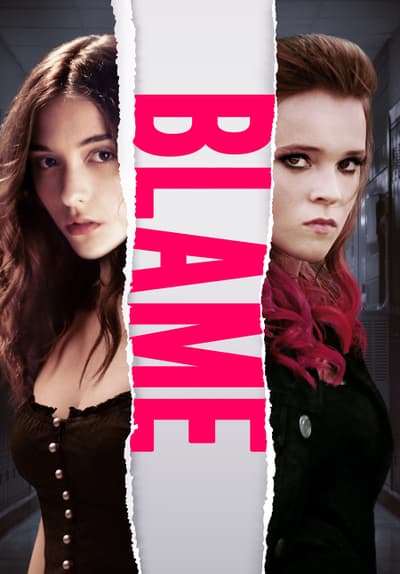 Watch Blame 18 Full Movie Free Online Streaming Tubi