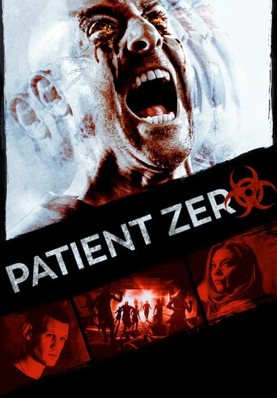Watch Patient Zero (2018) - Free Movies | Tubi