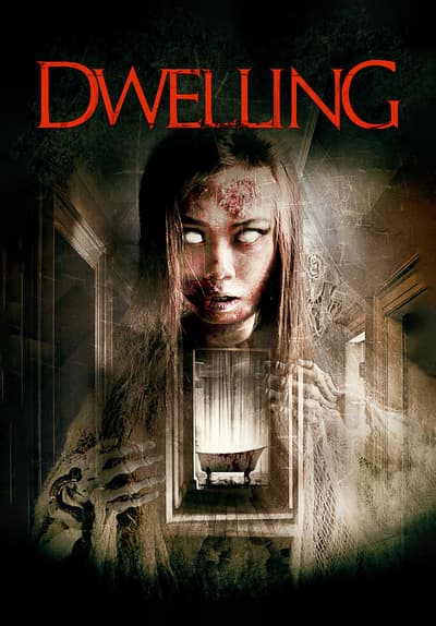 Watch Dwelling (2017) - Free Movies | Tubi