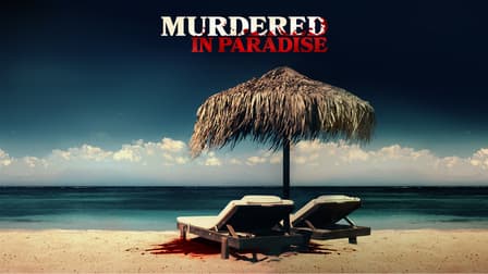 Watch Murdered in Paradise - Free TV Shows | Tubi