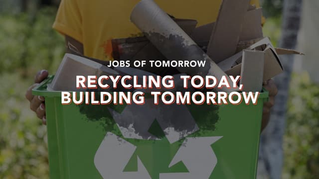 S01:E13 - Recycling Today, Building Tomorrow