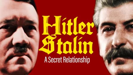 Watch Hitler and Stalin: A Secret Relationship - Free TV Shows | Tubi