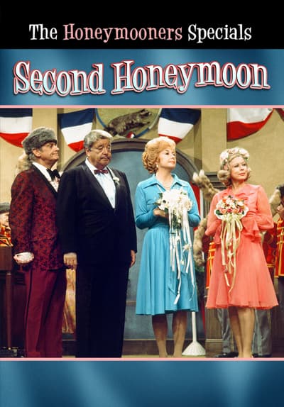 Where Can I Watch The Honeymooners For Free Watch The Honeymooners Specials: Second Honeymoon (197 - Free Movies | Tubi