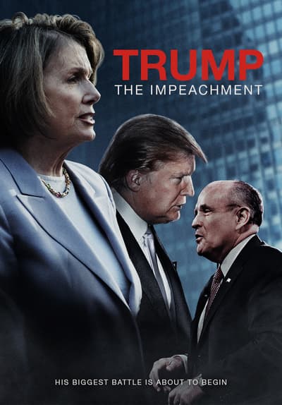 Watch Trump: The Impeachment (2020) Full Movie Free Online Streaming | Tubi