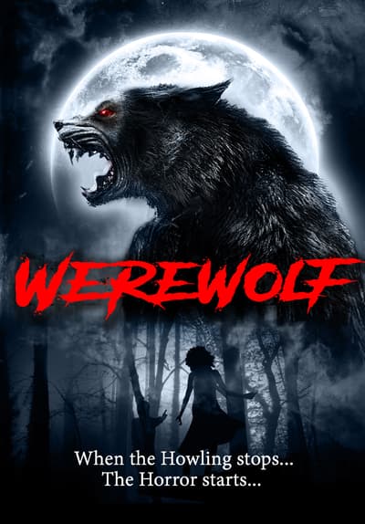 Watch Werewolf (2015) - Free Movies | Tubi