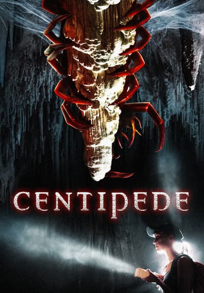 Watch Centipede! (2004) - Free Movies | Tubi