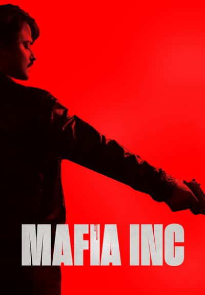Watch Mafia Inc (2021) - Free Movies | Tubi