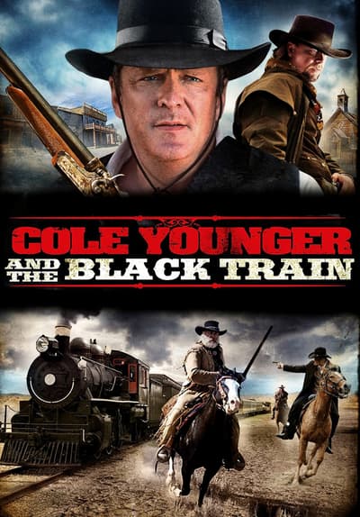 Watch Cole Younger and the Black Train (2012) - Free Movies | Tubi