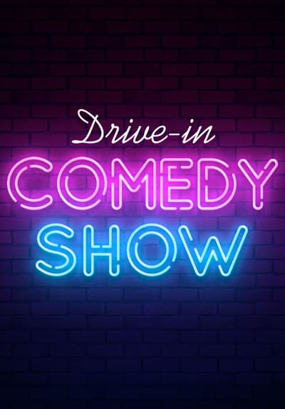 Watch Drive-In Comedy Show (2022) - Free Movies | Tubi