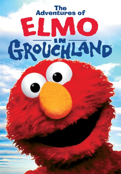 Watch The Adventures of Elmo in Grouchland (1999) - Free Movies | Tubi