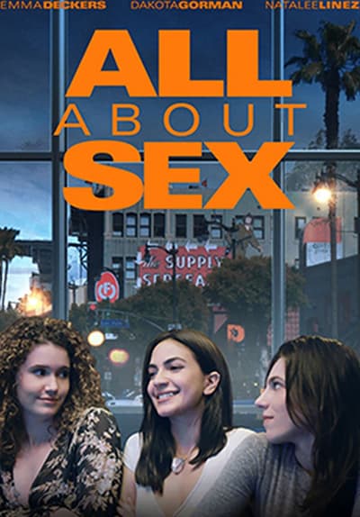 Watch All About Sex 2020 Free Movies Tubi 3025