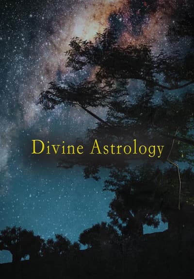Watch Divine Astrology 2020 Full Movie Free Online Streaming Tubi Watch Divine Astrology 2020 Full Movie Free Online Streaming Tubi