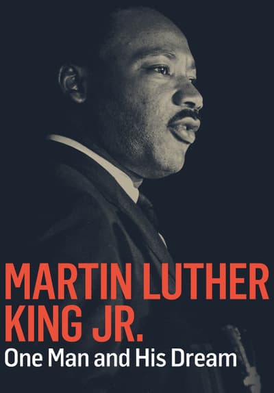 Watch Martin Luther King Jr: One Man and His Dream (20 - Free Movies | Tubi