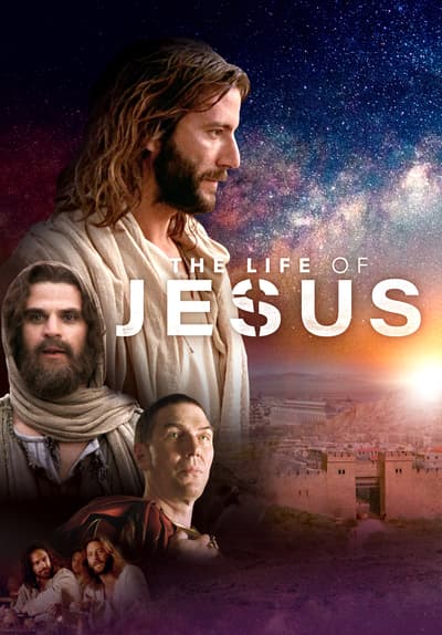 Watch The Life of Jesus (2003) Full Movie Free Online Streaming | Tubi