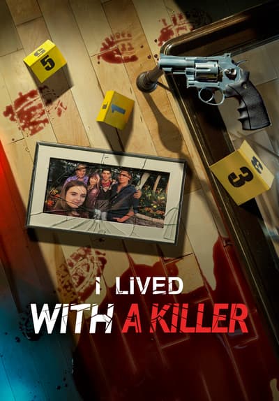 Watch I Lived with a Killer - Free TV Series | Tubi