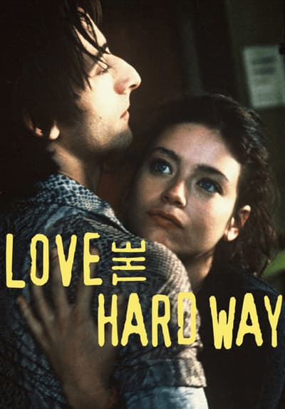Love Hard Streaming Vf Watch Love the Hard Way (2003) Full Movie Free Online Streaming | Tubi