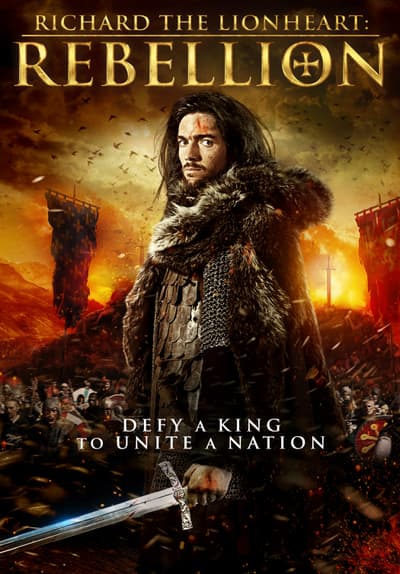 Watch Richard the Lionheart Rebellion (2015)