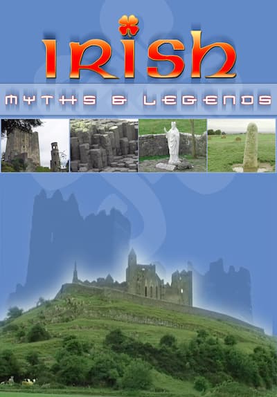 Watch Irish Myths & Legends (2003) - Free Movies | Tubi