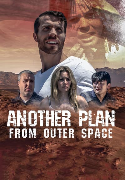 Watch Another Plan From Outer Space (2018) - Free Movies | Tubi