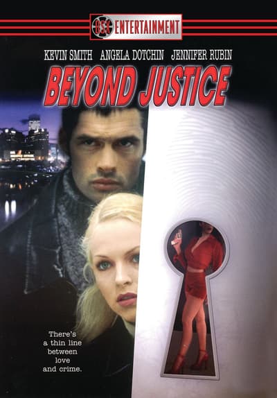 Watch Beyond Justice (2001) - Free Movies | Tubi