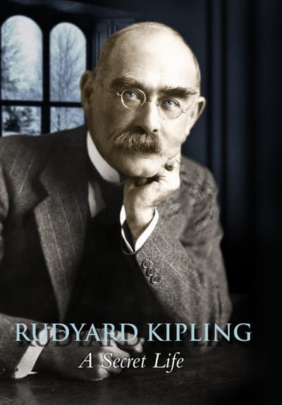 Watch Rudyard Kipling: A Secret Life (2019) - Free Movies | Tubi
