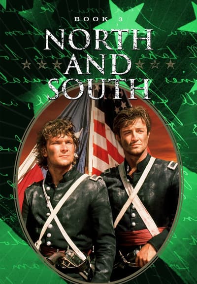 Watch North And South Book 3 Heaven Hell Free TV Series Tubi   E3a3c9d6 90d5 490f Aa50 B6172af50440 