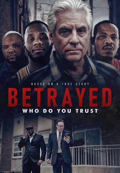 Watch Betrayed (2018) - Free Movies | Tubi